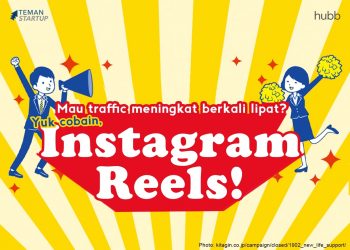 Fitur Baru Instagram Reels untuk Naikkin Traffic?!