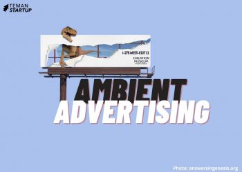 Apa Itu Ambient Advertising?