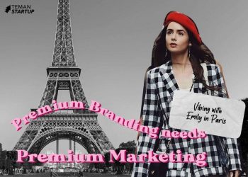 Emily in Paris: Premium Brands Need Premium Marketing