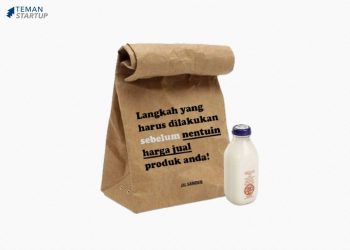 Langkah yang Harus Diperhatikan Sebelum Menentukan Harga Jual Produk!