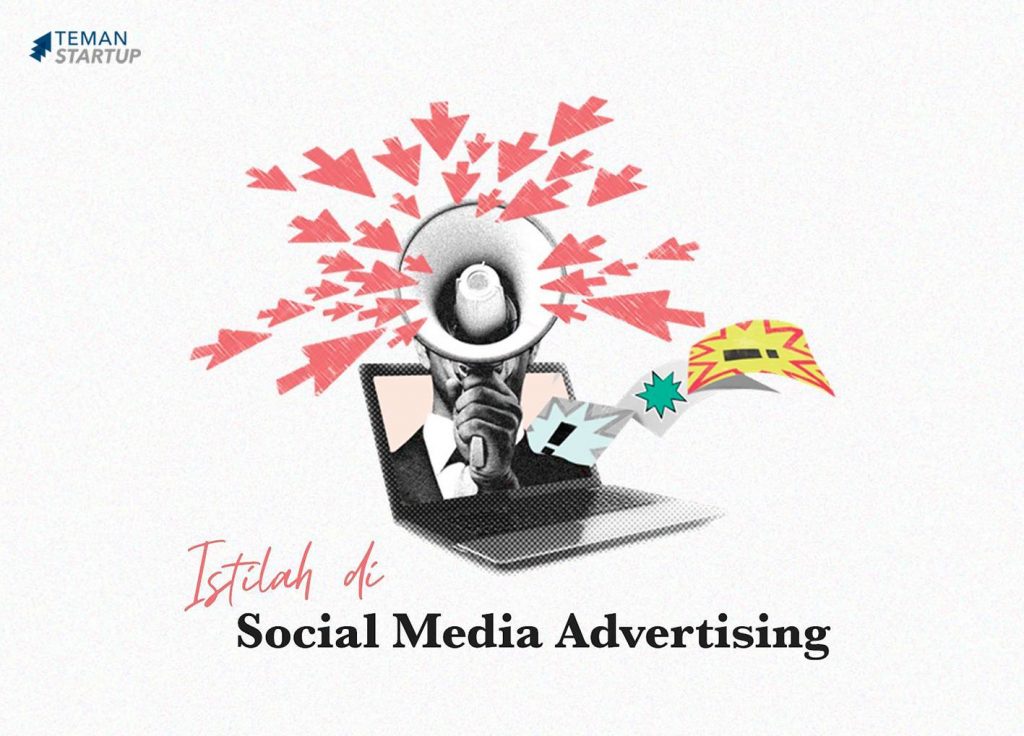 3 Istilah Social Media Advertising