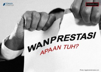 Apa Itu Wanprestasi?