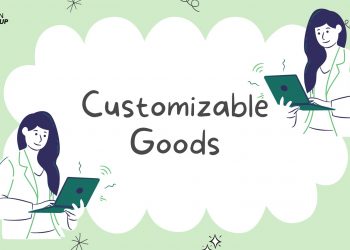 Bikin Customizable Goods untuk Ambil Hati Konsumen!